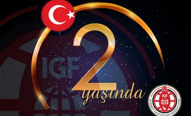 İnternet Gazetecileri Federasyonu (İGF) 2 Yaşında